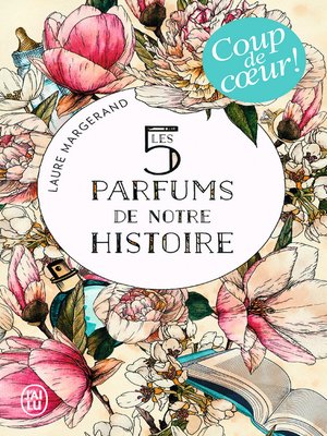 cover image of Les 5 parfums de notre histoire
